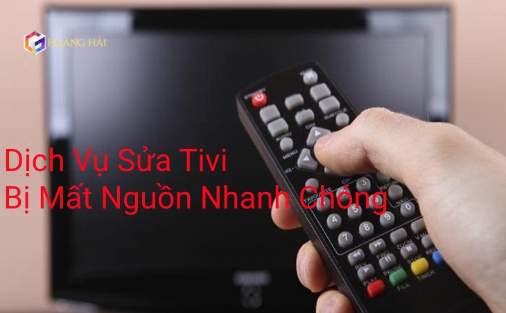 Dịch Vụ Sửa Tivi Bị Mất Nguồn Nhanh Chóng